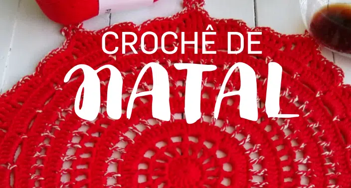 Lugar de Crochê Natalino: Uma linda decoração