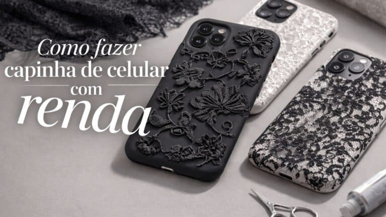 Celulares com capinhas feitas com renda, tendencia forte em 2026